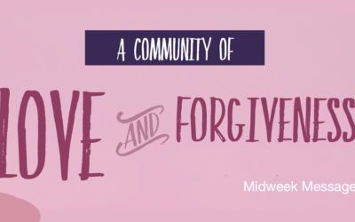 A Community of Love and Forgiveness