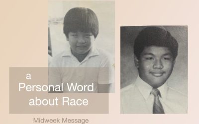 A Personal Word About Race