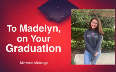 To Madelyn, on Your Graduation