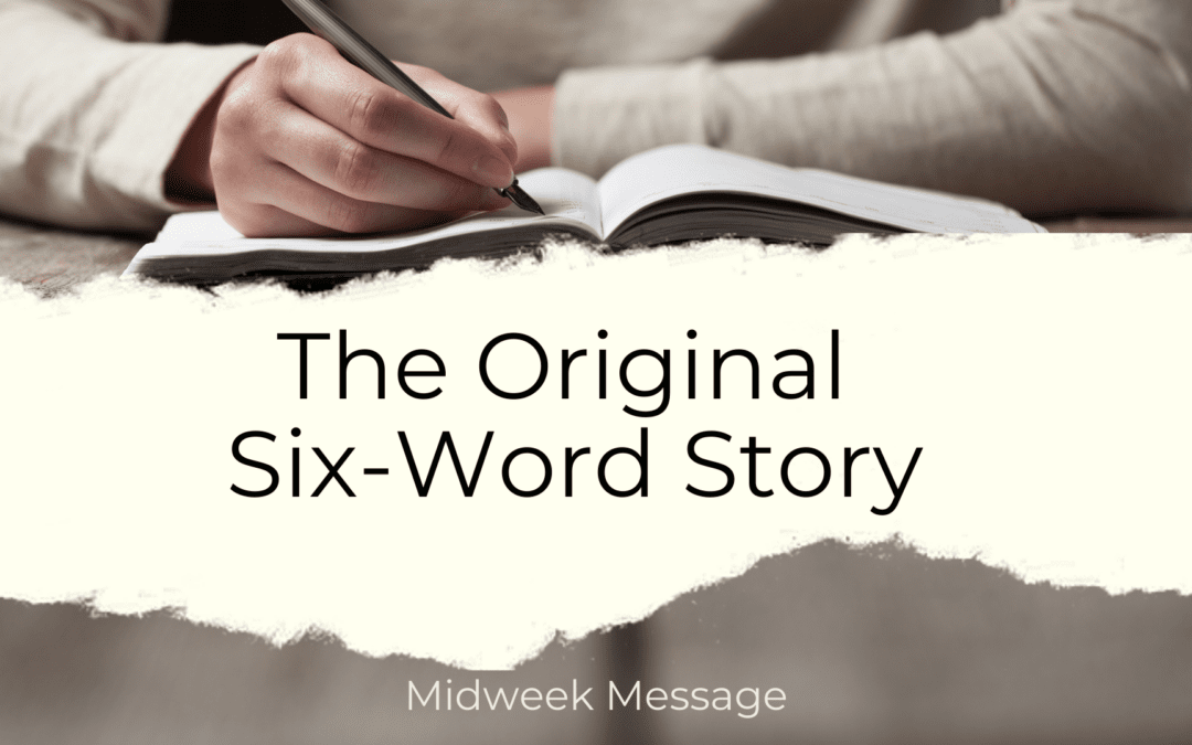 The Original Six-Word Story