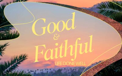 Good And Faithful Series Resources