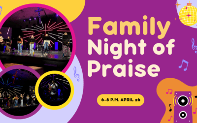 Family Night of Praise