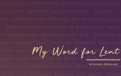 My Word for Lent