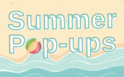 Summer Pop-ups
